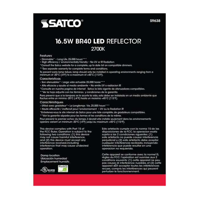 Satco 16.5W (85W Equivalent) BR40 Reflector LED Bulb, E26 Medium Base, 2700K, 80+ CRI, 103° Beam, Dimmable, Damp Rated, Frost with Frost Glass, alternate view [Satco-S9638|CUSTOM|3]